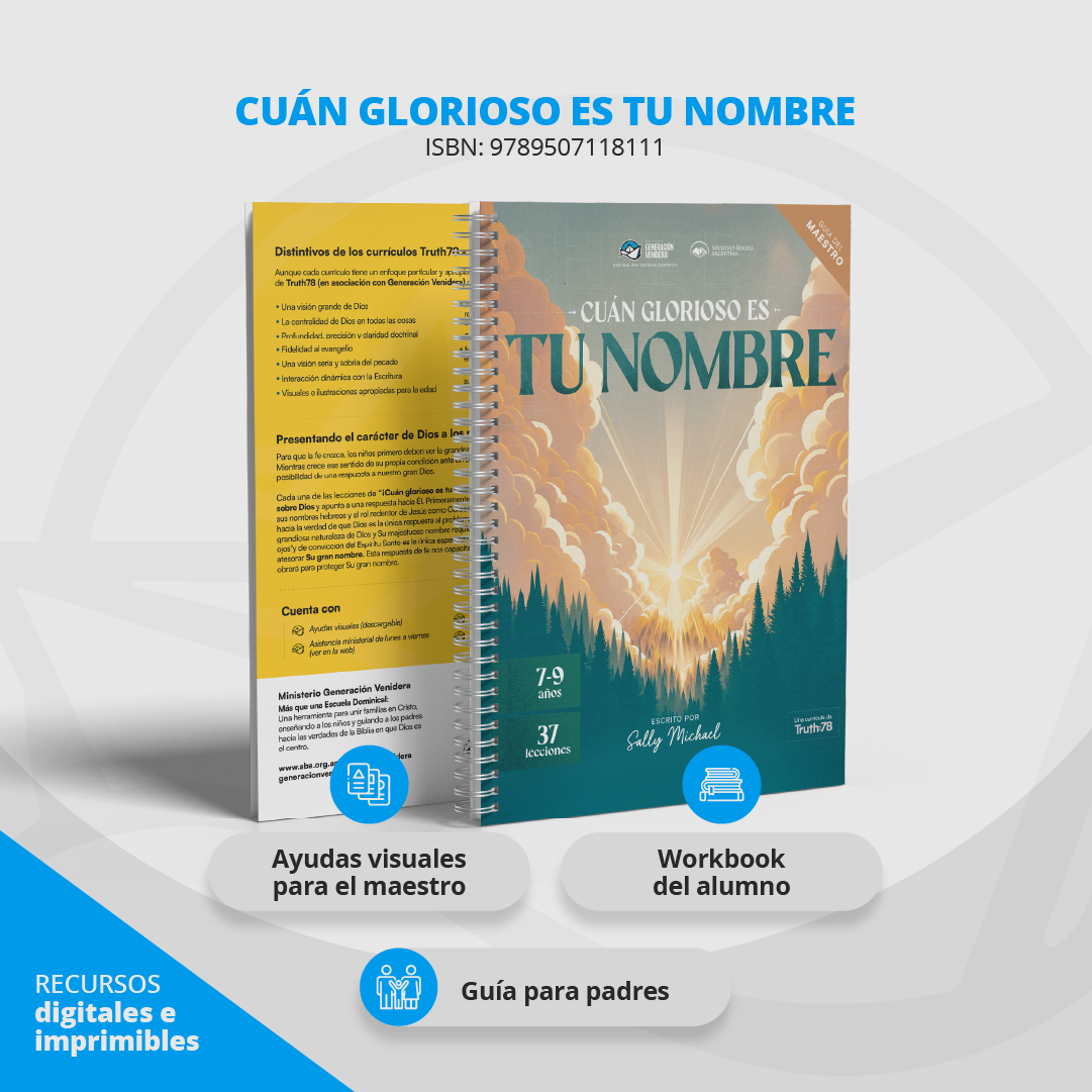 ¡Cuán glorioso es Tu nombre! – Kit de escuela bíblica para niños (Nombres y carácter de Dios)