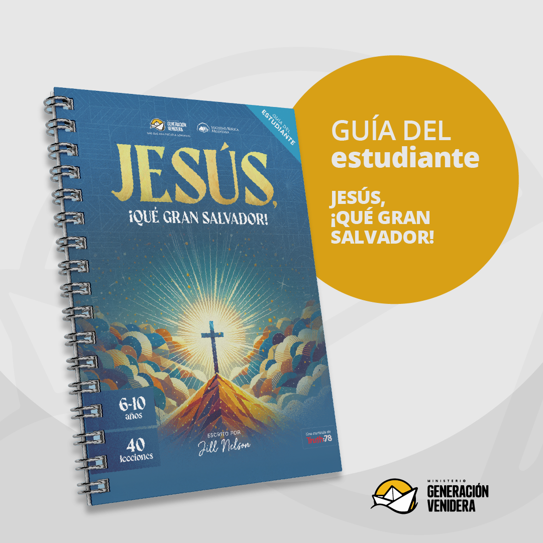 Cuaderno de trabajo del alumno – Jesús, ¡qué gran Salvador! (versión impresa)