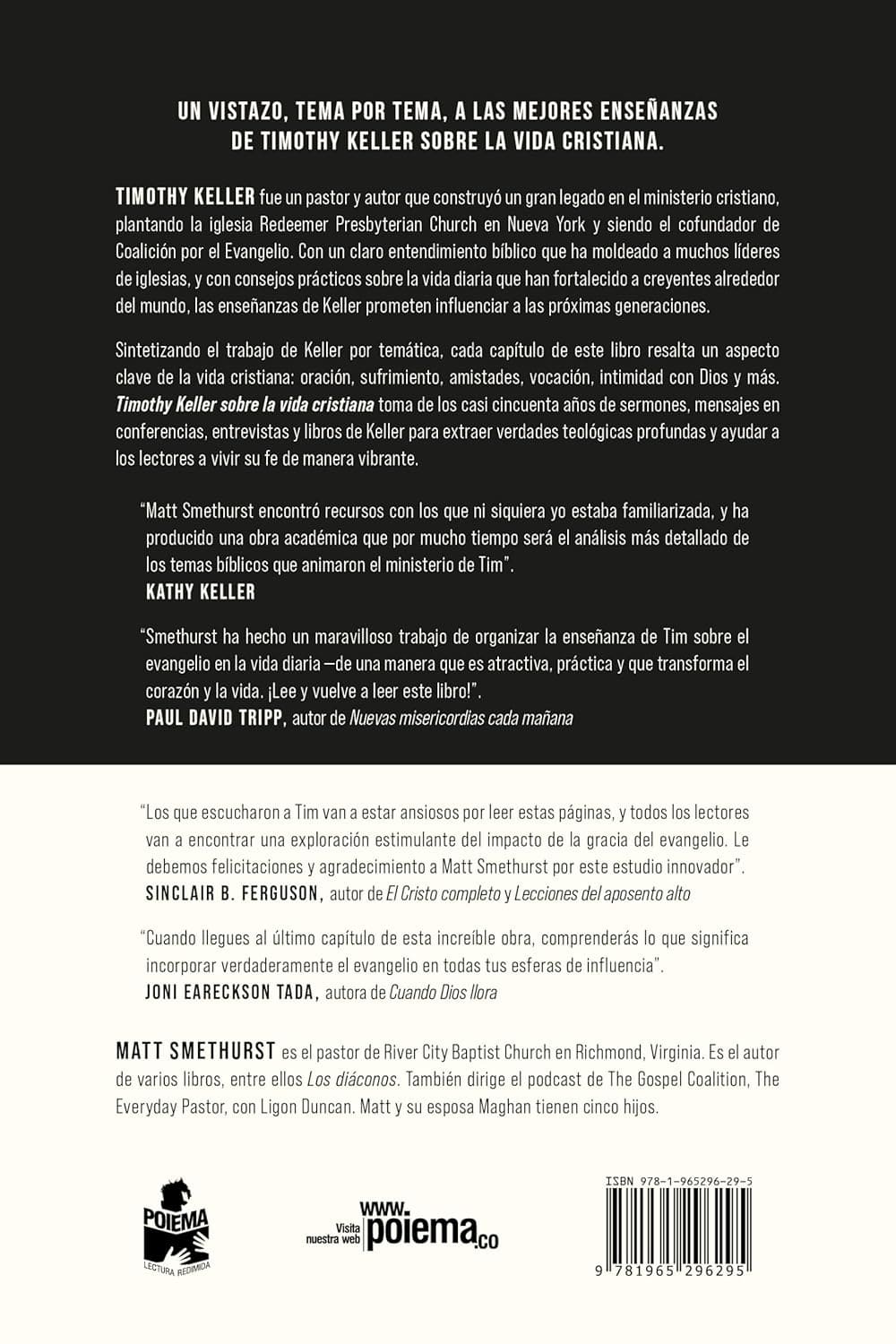 Timothy Keller Sobre La Vida Cristiana - Matt Smethurst