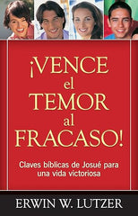 Vence El Temor Al Fracaso