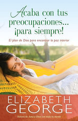 Acaba Con Tus Preocupaciones Para Siempre