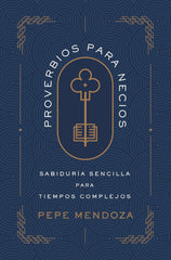 Proverbios Para Necios