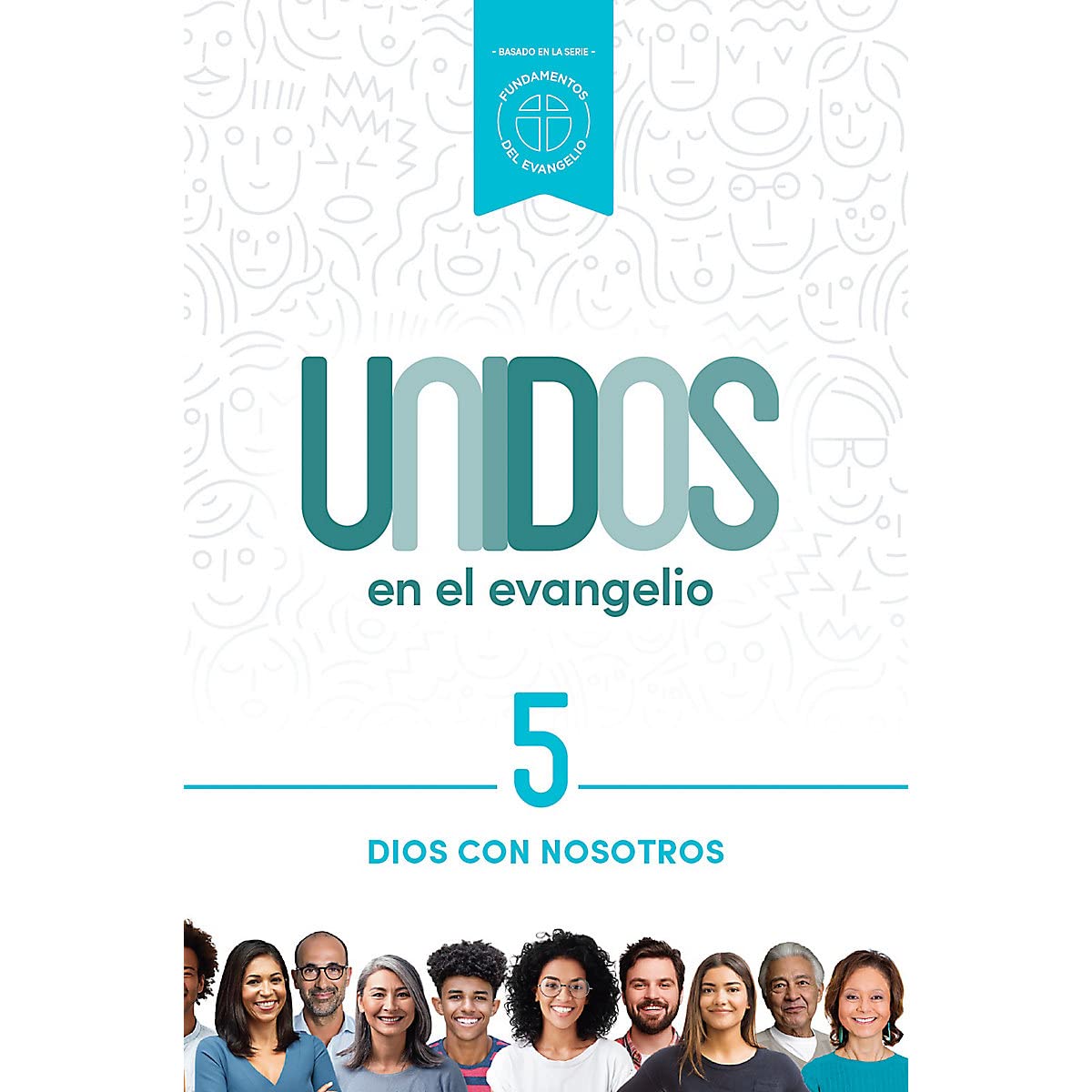 Unidos En El Evangelio Serie Completa