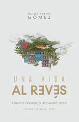 Una Vida Al Reves
