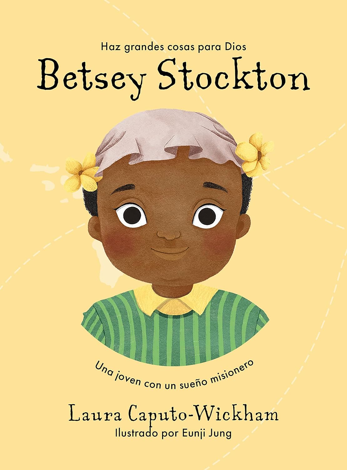 Betsey Stockton una jóven con un sueño misionero