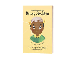 Betsey Stockton una jóven con un sueño misionero