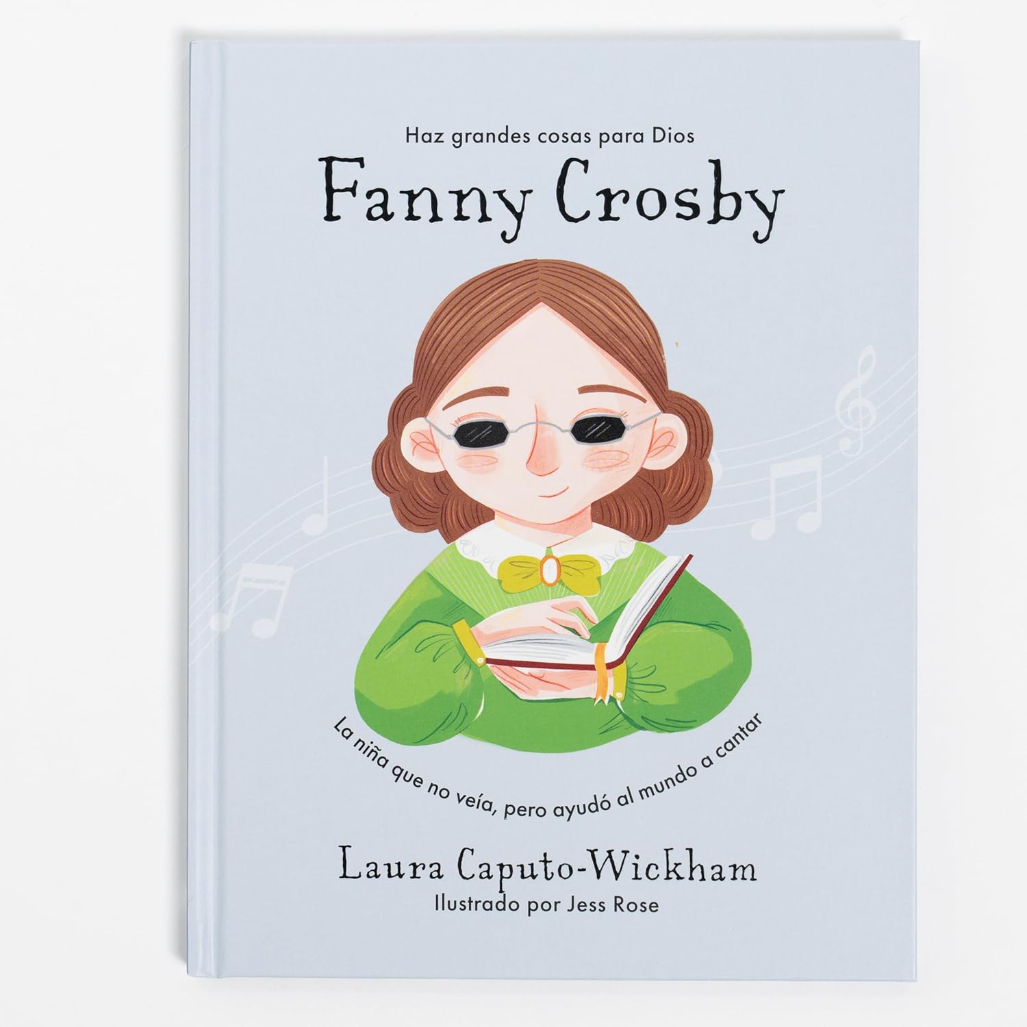 Fanny Crosby la niña que no veía pero ayudó al mundo a cantar