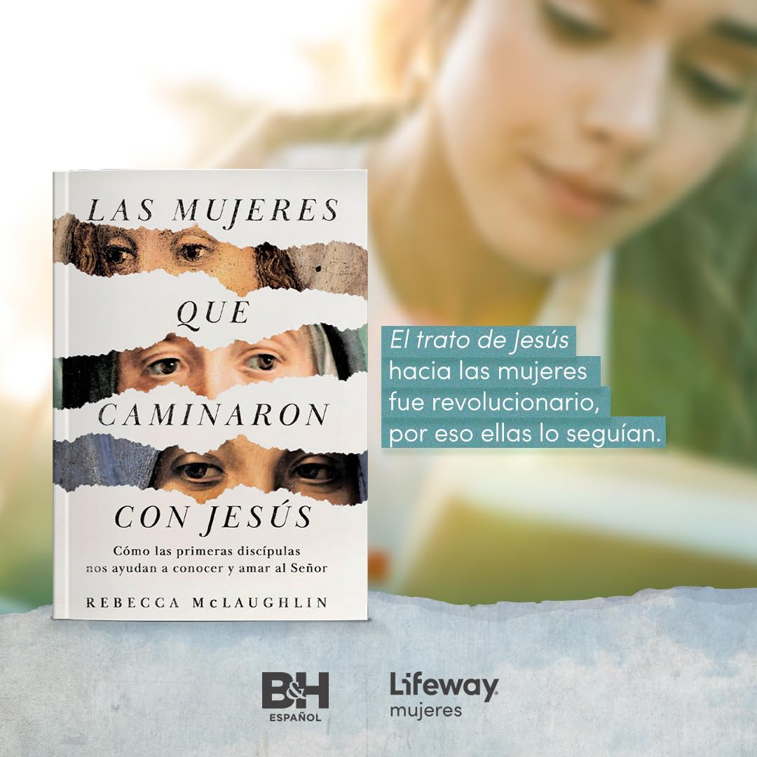 Las mujeres que caminaron con Jesús