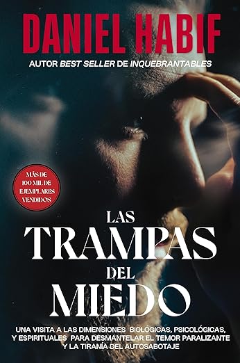 Las Trampas Del Miedo