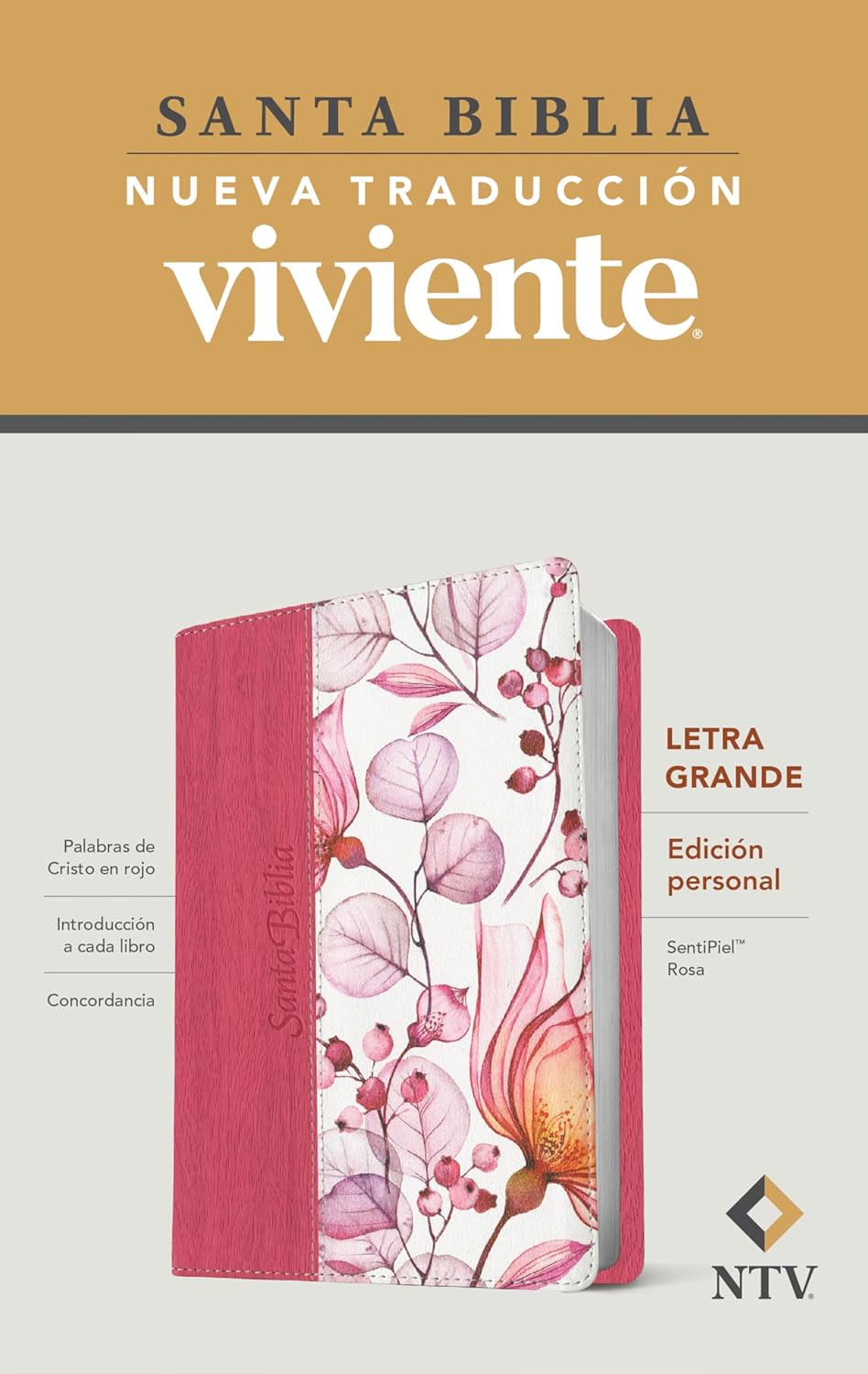 Biblia Nueva Traducción Viviente Letra Mediana PJR Flores Rosa