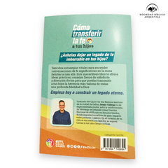 Como transferir la Fe a tus hijos - Sergio Valerga