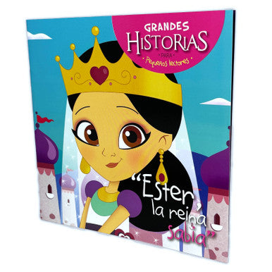 Grande Historias Para Pequeños Lectores Ester La Reina Sabia - Niños