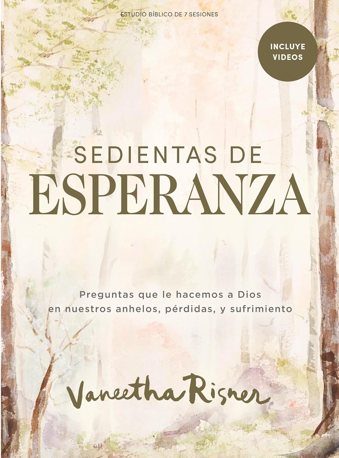 Sedientas De Esperanza - Estudio Biblico Con Videos Para Mujeres