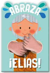 Colección Abraza: Abraza A Elías - Varios Autores
