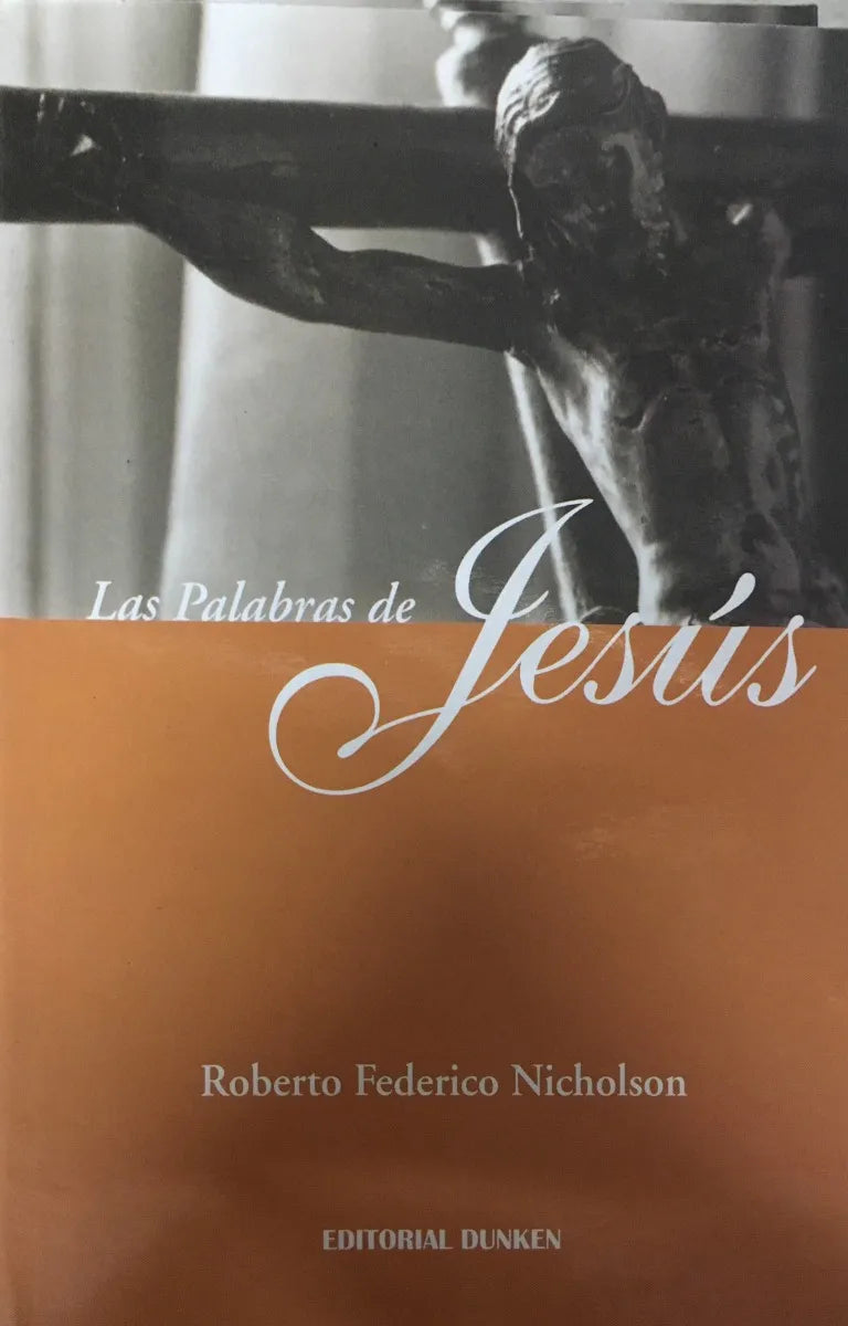 Las Palabras De Jesus - Roberto Nicholson