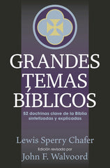 Grandes Temas Bíblicos, Chafer, Lewis