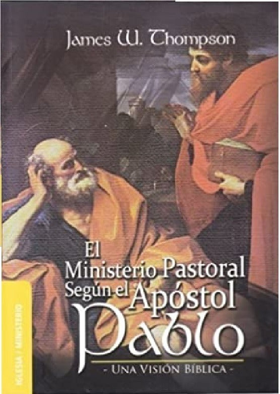 Ministerio Pastoral, James W Thompson