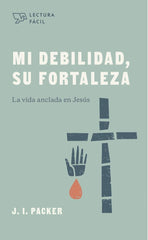 Libro Mi Debilidad Su Fortaleza Serie Lectura Fácil - Packer