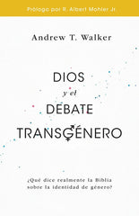 Dios Y El Debate Transgenero