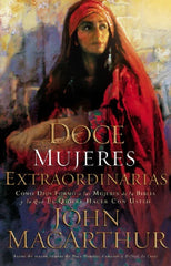 Doce Mujeres Extraordinarias, John Macarthur