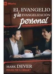 El Evangelio Y La Evangelización Personal Mark Dever