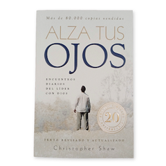 Devocional Cristiano Alza Tus Ojos Christopher Shaw