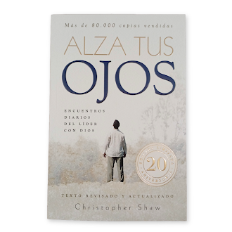 Devocional Cristiano Alza Tus Ojos Christopher Shaw