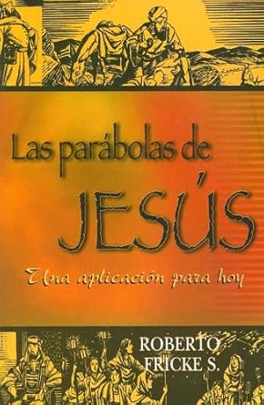 Las Parabolas De Jesus