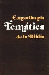 Concordancia Tematica De La Biblia - Mundo Hispano