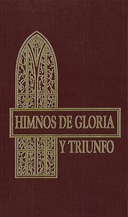 Himnos De Gloria Y Triunfo, Tapa Dura (Rojo) - Varios Autores
