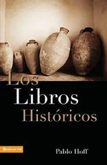 Los Libros Históricos - Pablo Hoff - Pablo Hoff