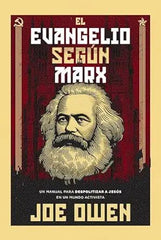 Evangelio Según Marx - Joe Owen