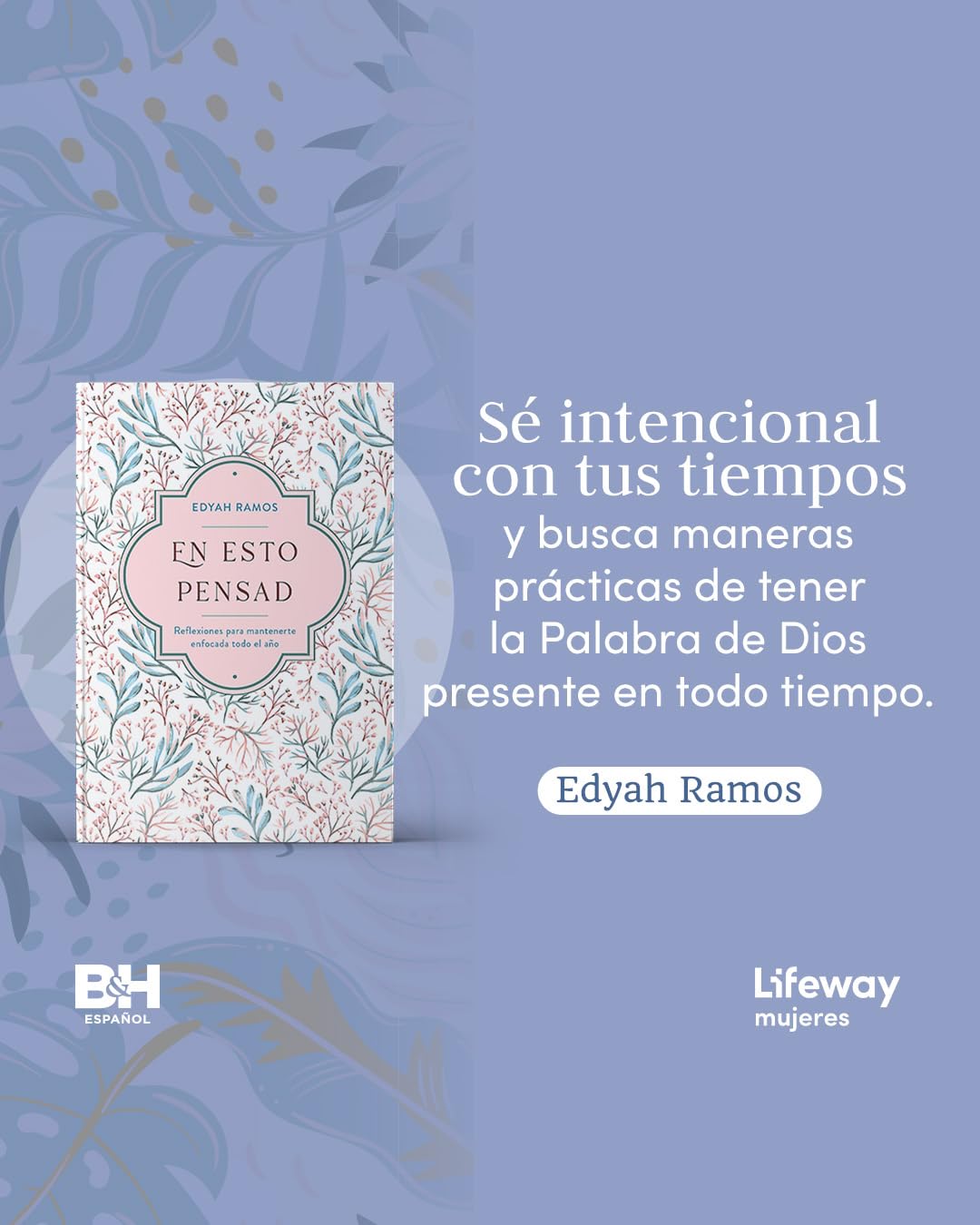 En Esto Pensad Un Año de Reflexiones