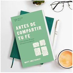 Antes De Compartir Tu Fe