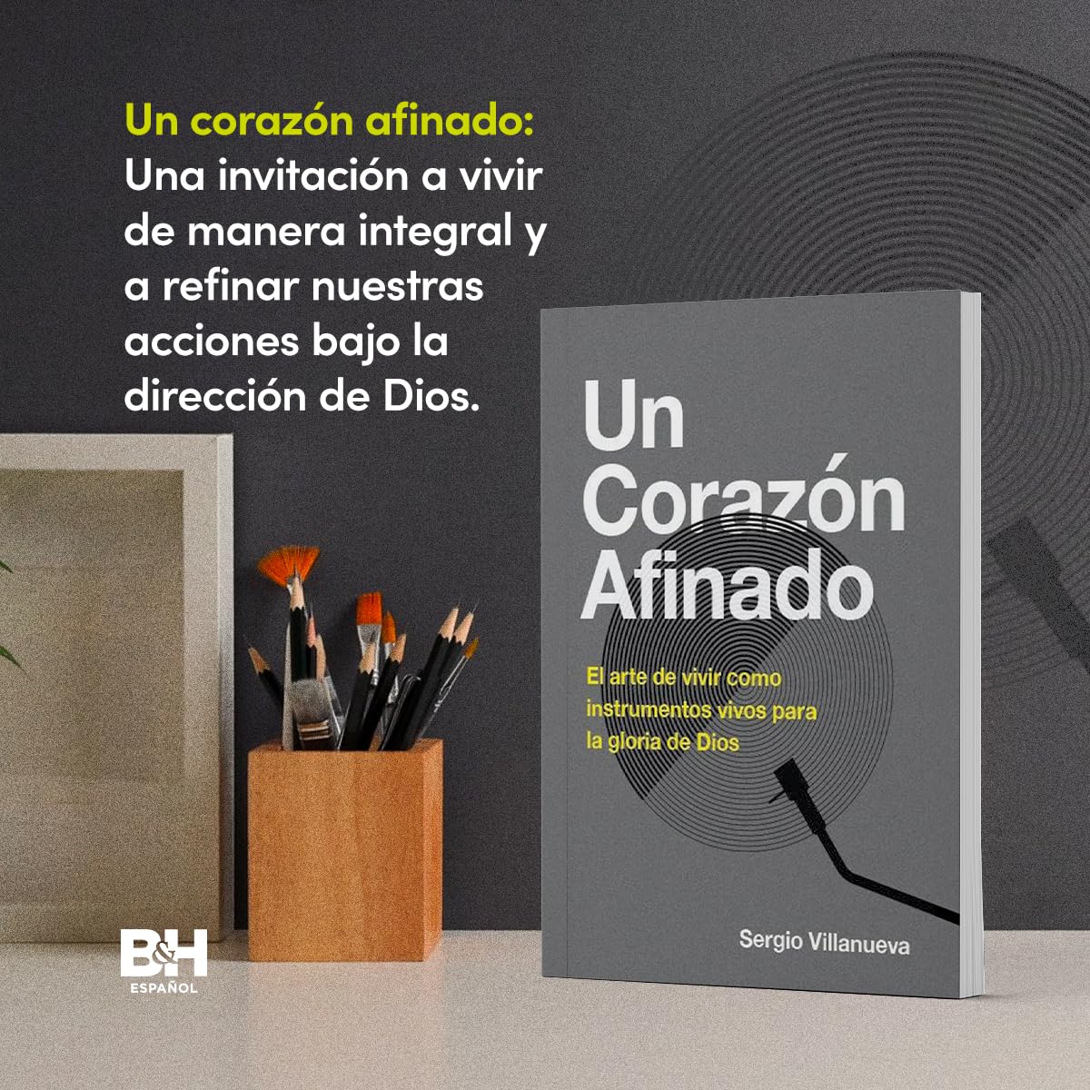 Un Corazon Afinado