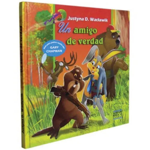 Un Amigo De Verdad - Serie Formadores De Caracter para Niños - Sbu