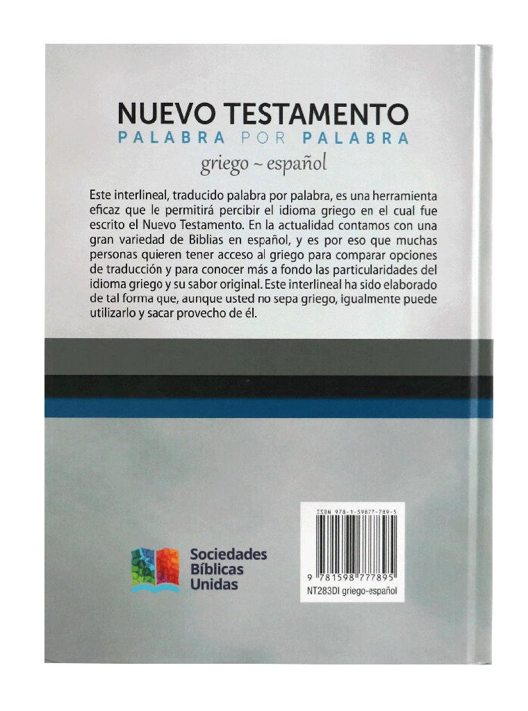 Nuevo Testamento de Estudio Interlineal Griego - Español Tapa Dura