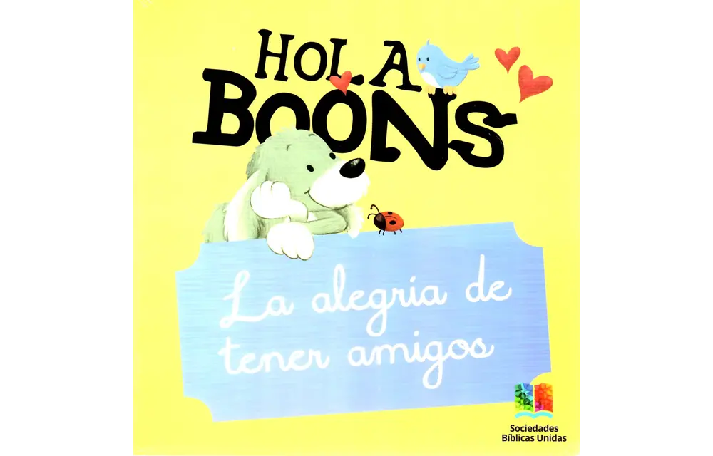 La Alegria De Tener Amigos