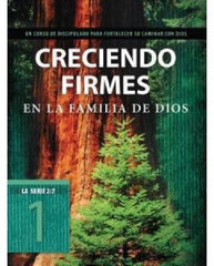 Creciendo Firmes En La Familia De Dios, Discipulado Los Navegantes