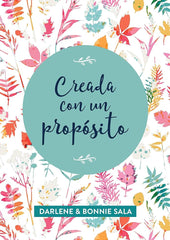 Creada Con Un Proposito - Darlene Sala