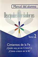 Cimientos De La Fe - Alumno (Tomo 2) EBI