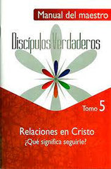 Relaciones En Cristo - Maestro (Tomo 5) EBI