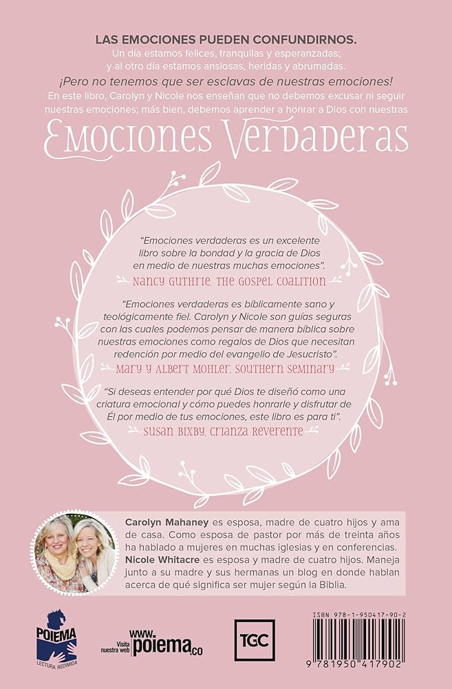 Emociones Verdaderas Carolyn Mahaney/Nicole Whitacre Poiema