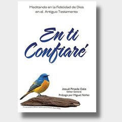 En Ti Confiaré Antiguo Testamento EBI - Pineda