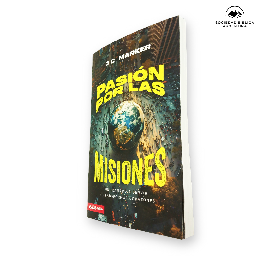 Pasion por las misiones - J C Marker