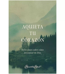 Aquieta Tu Corazón