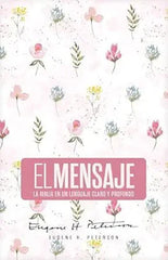 Biblia El Mensaje, Letra 9,5 Pt, 14,5×22, Tapa Dura, Rosa Floral