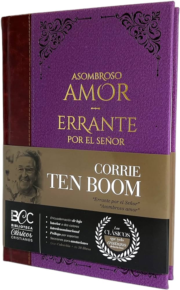 Asombroso Amor Errante Por El Señor Corrie Ten Boom