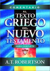 Comentario Al Texto Griego Del Nt, Roberson A T Estudio