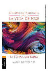 Dinámicas Familiares A Través De La Vida De José